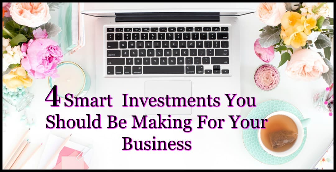 4 smart investments you should be making for your business