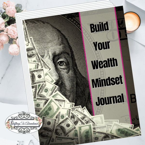 Creating your wealth mindset journal